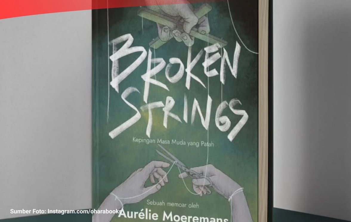 Link Buku Broken Strings Aurelie Moeremans Versi Indonesia dan Inggris