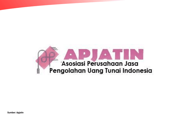 Profil Asosiasi Perusahaan Jasa Pengolahan Uang Tunai Indonesia (Apjatin)